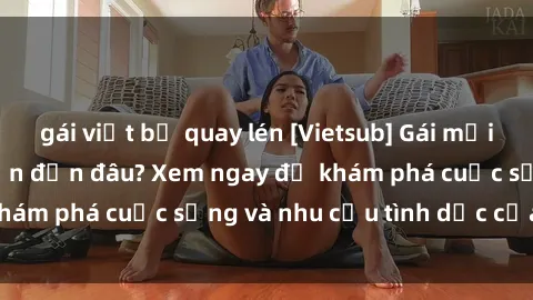 gái việt bị quay lén [Vietsub] Gái mại dâm châu Á hấp dẫn đến đâu? Xem ngay để khám phá cuộc sống và nhu cầu tình dục của họ!