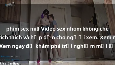 phim sex milf Video sex nhóm không che mới nhất cực kỳ kích thích và hấp dẫn cho người xem. Xem ngay để khám phá trải nghiệm mới lạ và đầy bất ngờ!